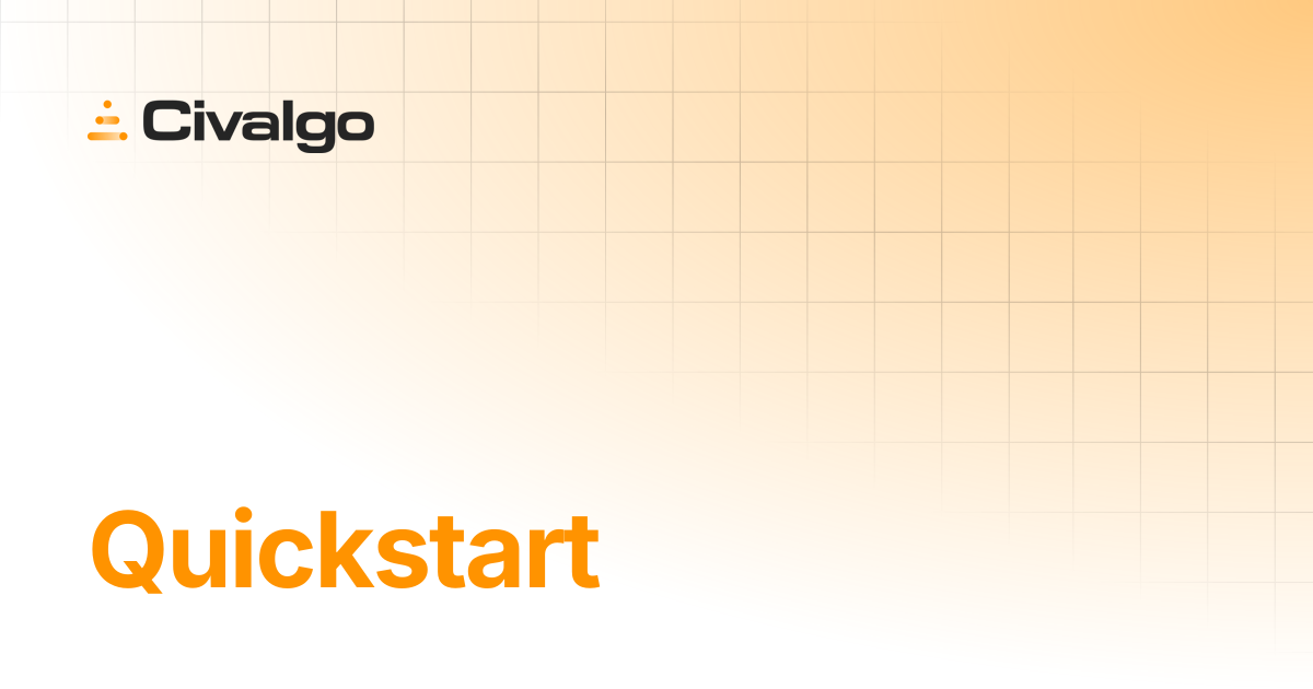Quickstart | Civalgo Documentation